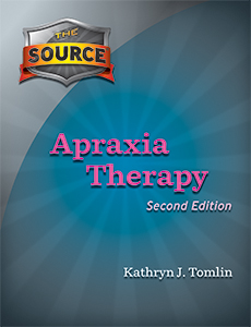 The Source for Apraxia Therapy - 2nd Edition